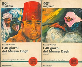 I 40 giorni del Mussa Dagh. Volume II.